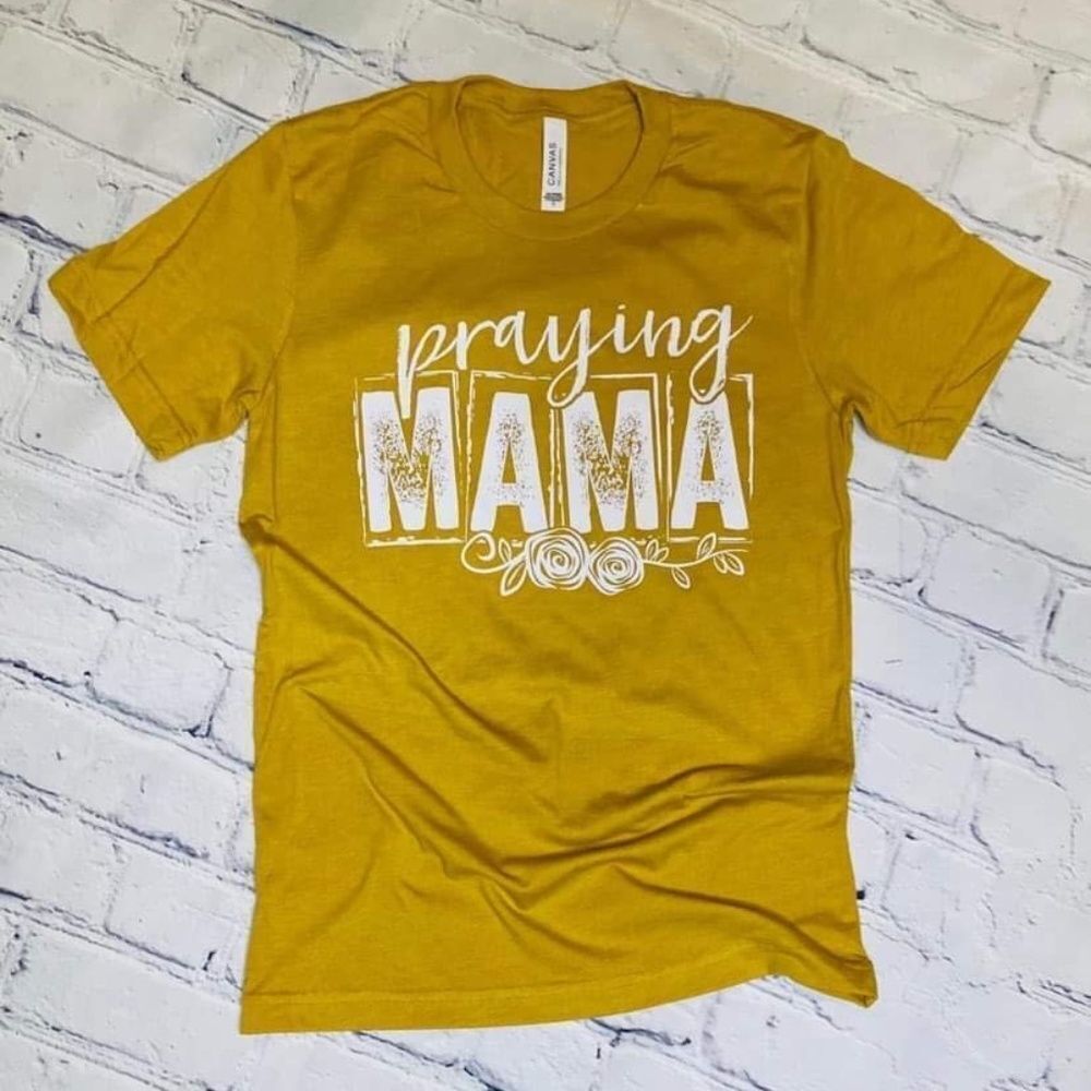 ‎Praying Mama T-Shirt